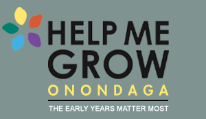 Help Me Grow Onondaga The Early Years Matter Most